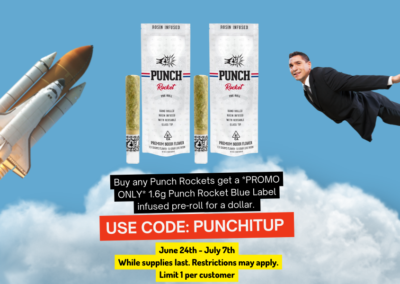 1.6g Punch Rocket Blue Label Infused Pre-Roll (w/ glass tip) for $0.01